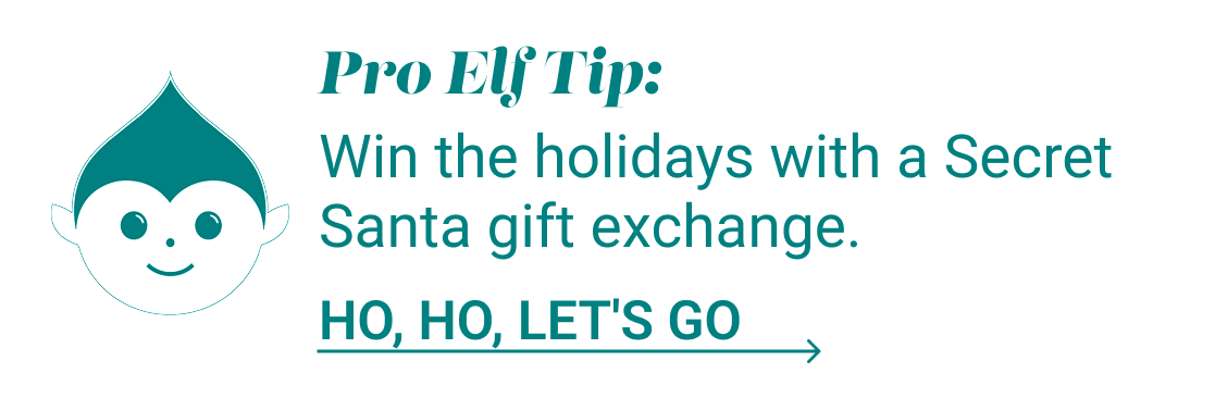 Start a Secret Santa gift exchange